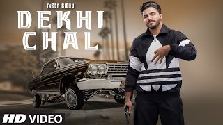 Dekhi Chal Lyrics In Hindi