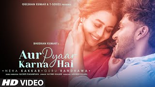 Aur Pyaar Karna Hai Lyrics In Hindi